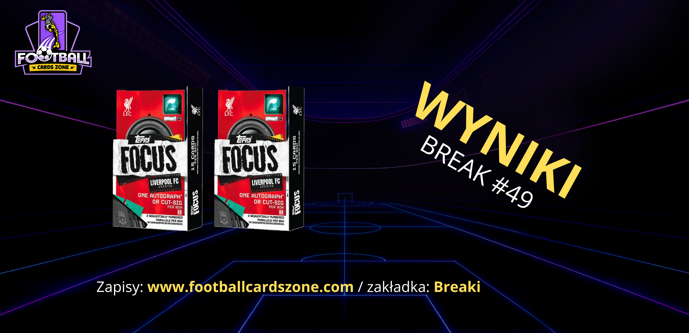 BREAK #49 – 2x Topps Focus Liverpool 25/26