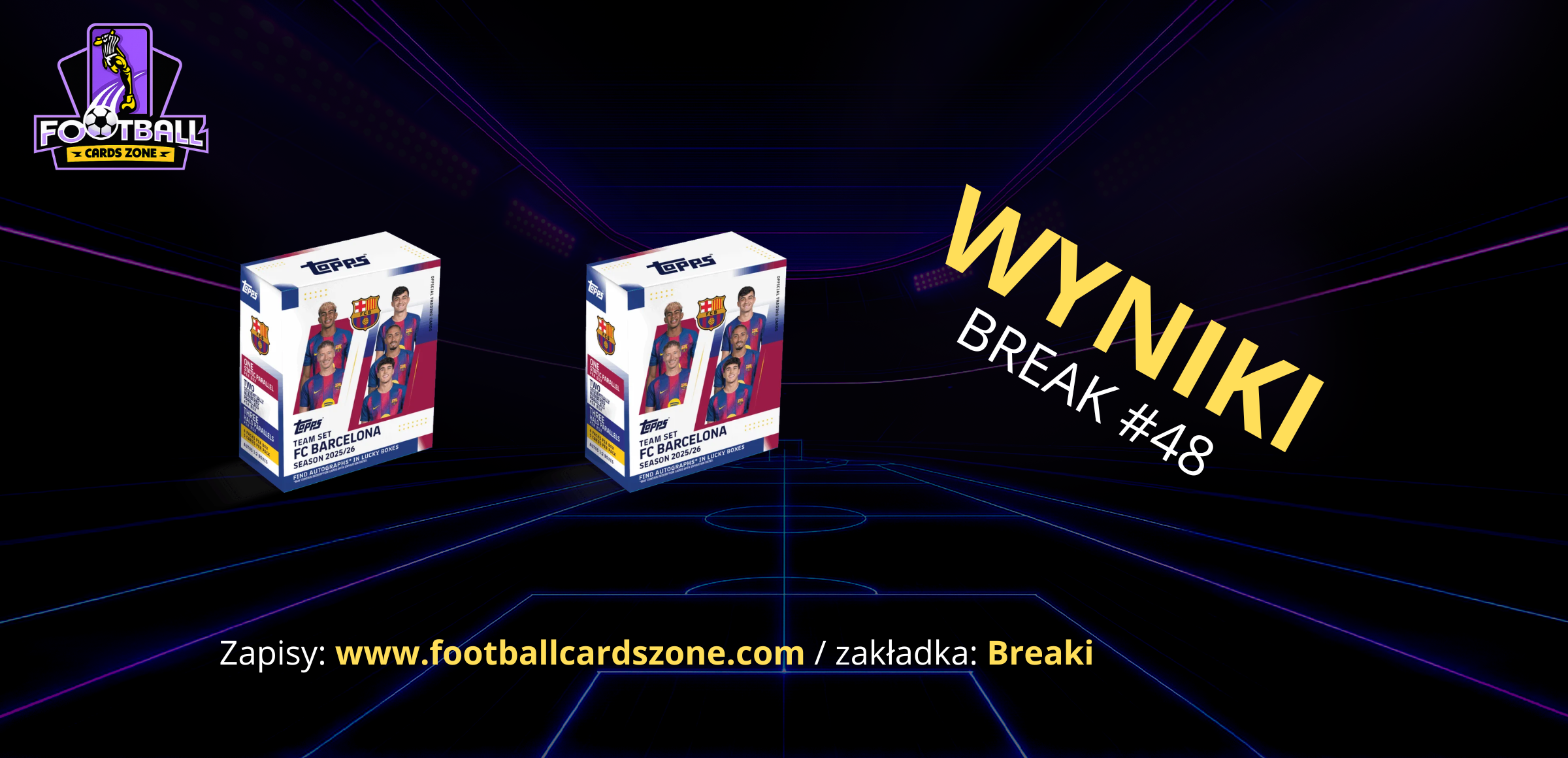 BREAK #48 – 2x Topps Barcelona Team Set 25/26