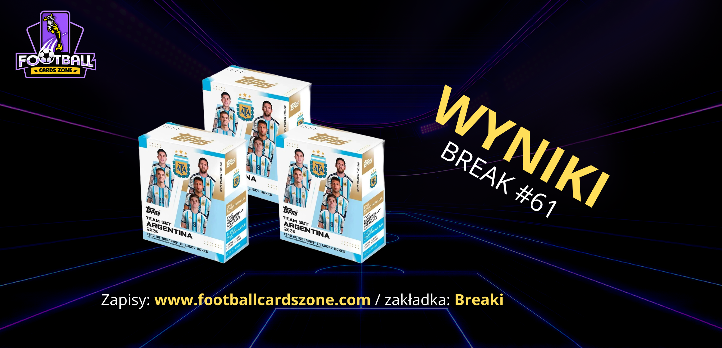 BREAK #61 – 3x Topps Argentina Team Set 25/26