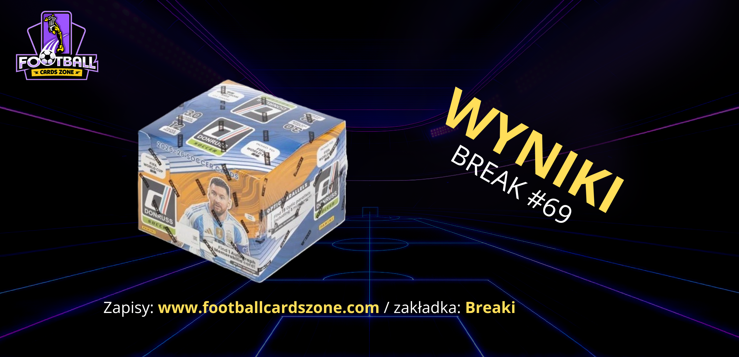 BREAK #69 – 1x Panini Donruss Road to FIFA World Cup 25/26 Hobby Box