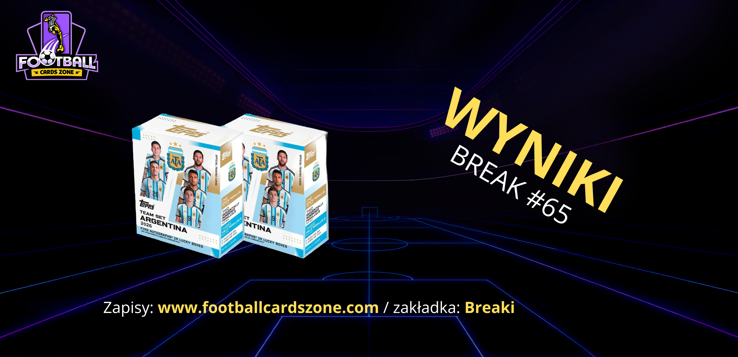 BREAK #65 – 2x Topps Argentina Team Set 25/26
