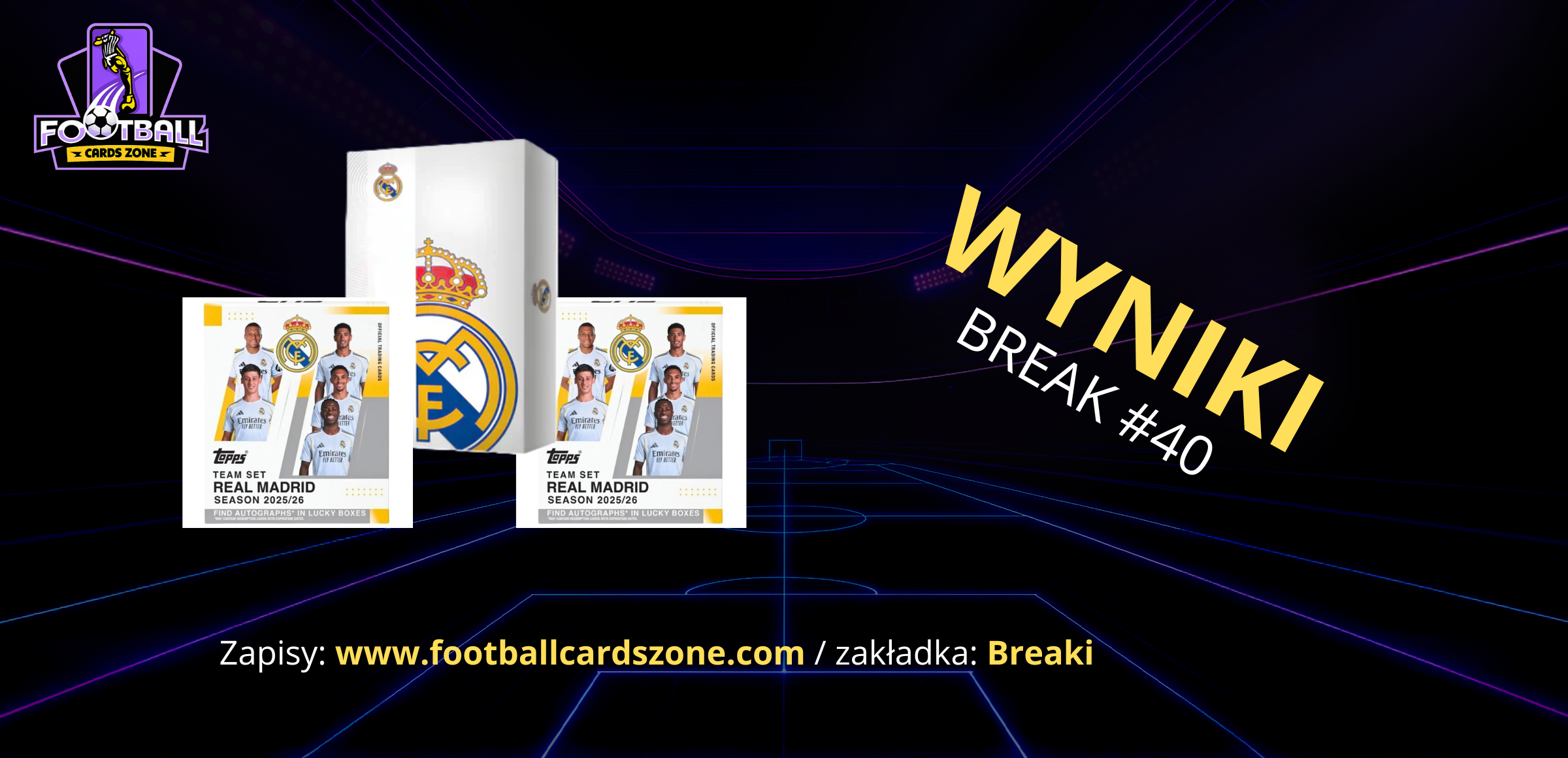 BREAK #40 – 2x Topps Real Madrid Team Set 25/26 + 1x DAKA Real Madrid One/Two 24/25
