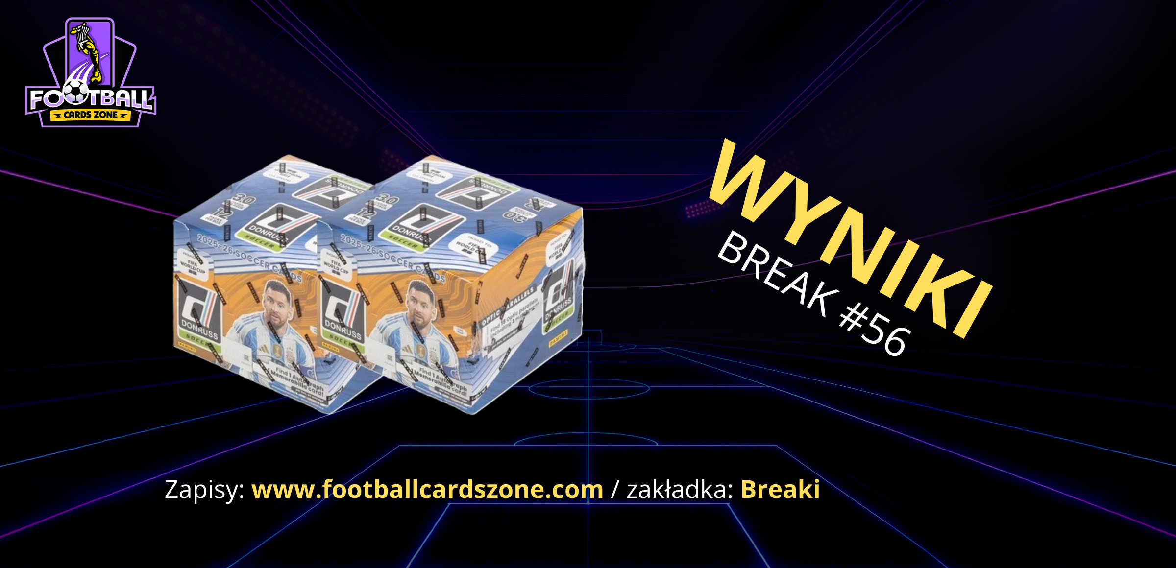 BREAK #56 – 2x Panini Donruss Road to FIFA World Cup 25/26 Hobby Box