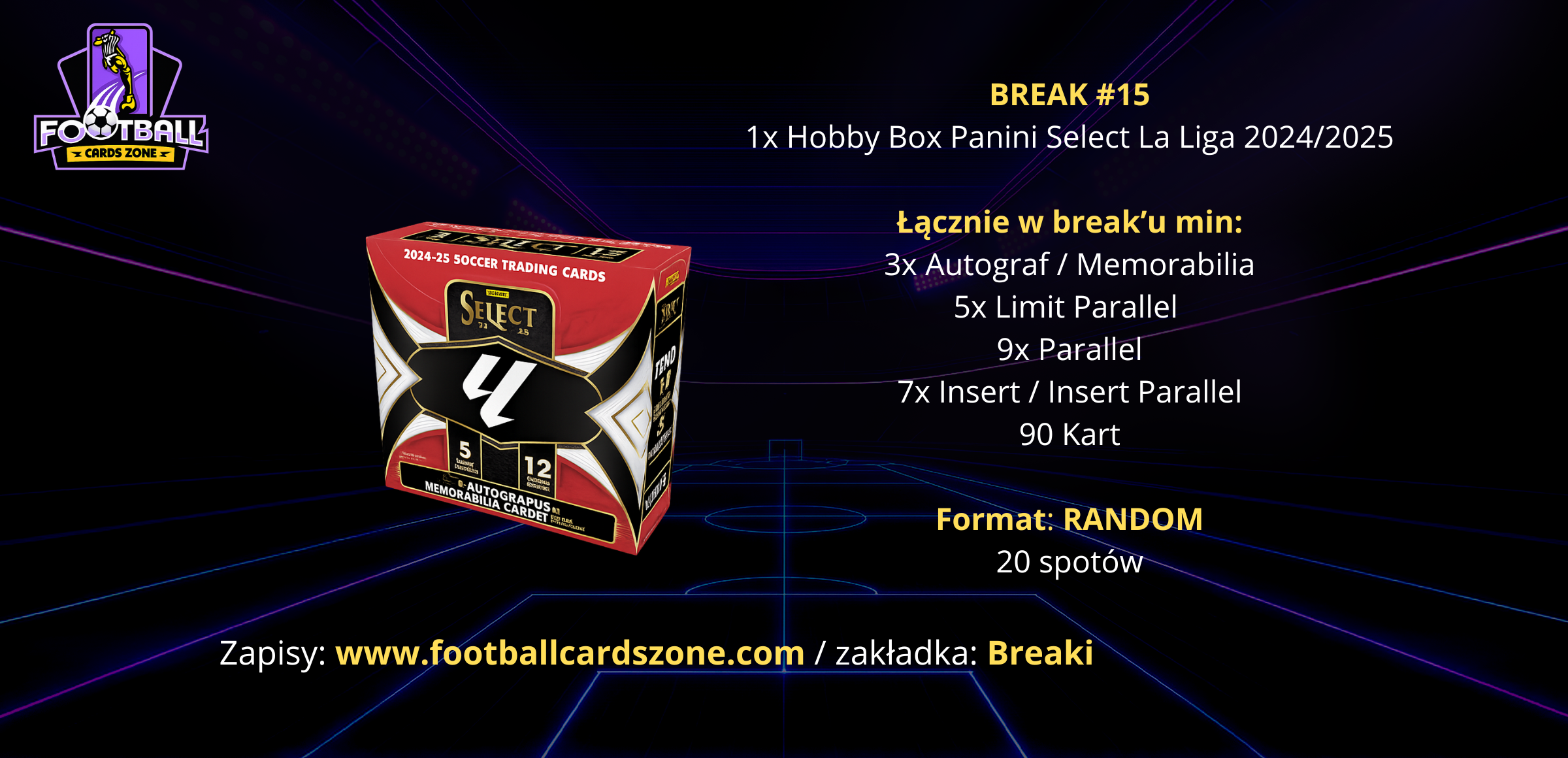 BREAK #15 – 1x Hobby Box Panini Select La Liga 2024/2025 -- RANDOM