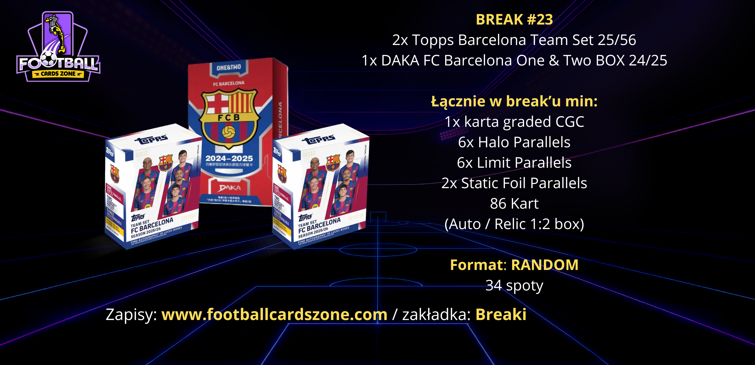 BREAK #23 – 2x Topps Barcelona Team Set 25/26 + 1x DAKA FC Barcelona One/Two 24/25 -- RANDOM