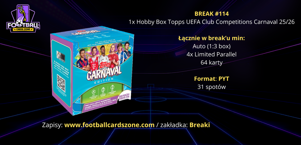 BREAK #114 – 1x Hobby Box Topps UEFA Club Competitions Carnaval 25/26 -- PYT