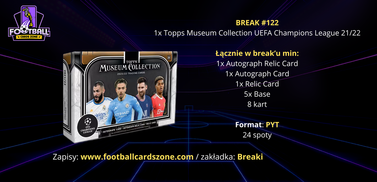 BREAK #122 – 1x Topps Museum Collection UEFA Champions League 21/22 -- PYT