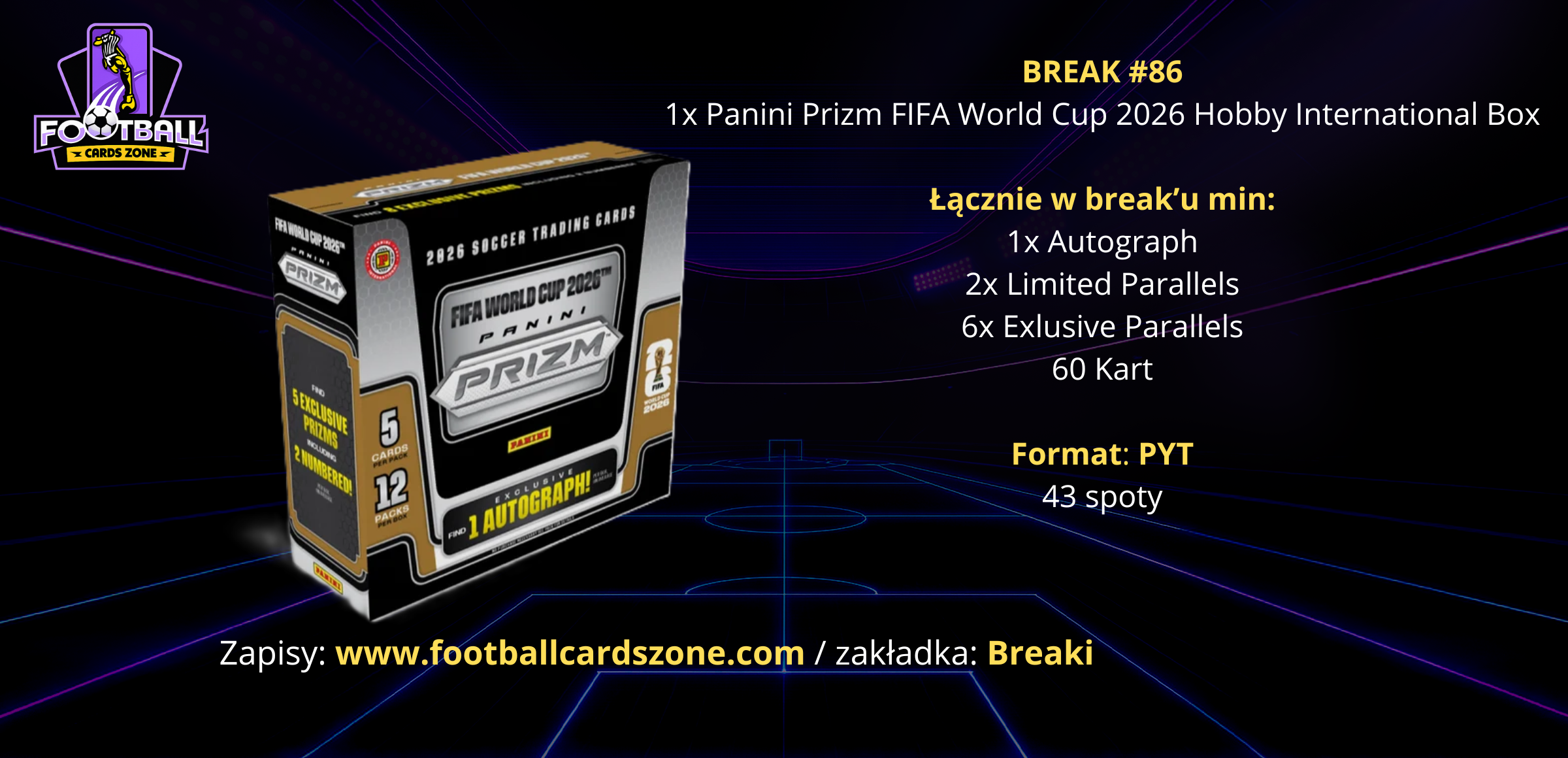 BREAK #86 – 1x Panini Prizm FIFA World Cup 2026 Hobby International Box -- PYT